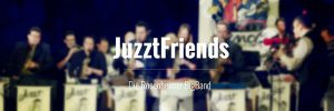 JuzztFriends - Die Rosenheimer BigBand e.V.